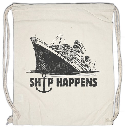 Ship happens turnbeutel - ship, fun