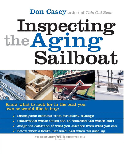 Inspecting the aging sailboat - aging,
