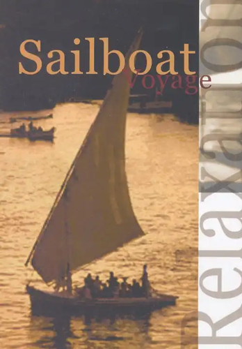 Sailboat voyage relaxation - sailboat, voyage-relaxation